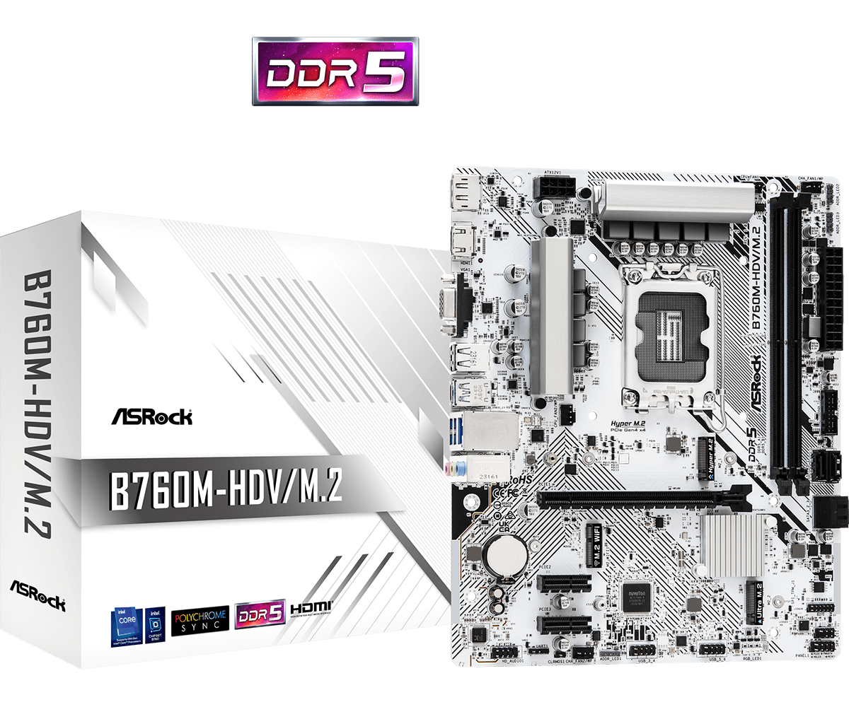 B760M-HDV/M.2 D5